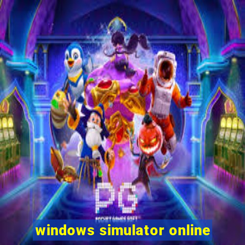 windows simulator online